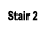 Stair 2