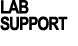 LAB SUPPORT